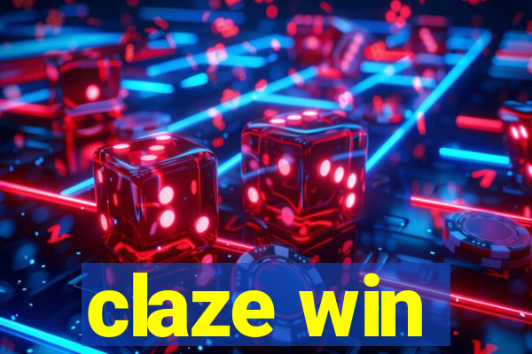 claze win
